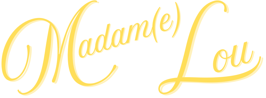 Madam(e) Lou by Kate Danley