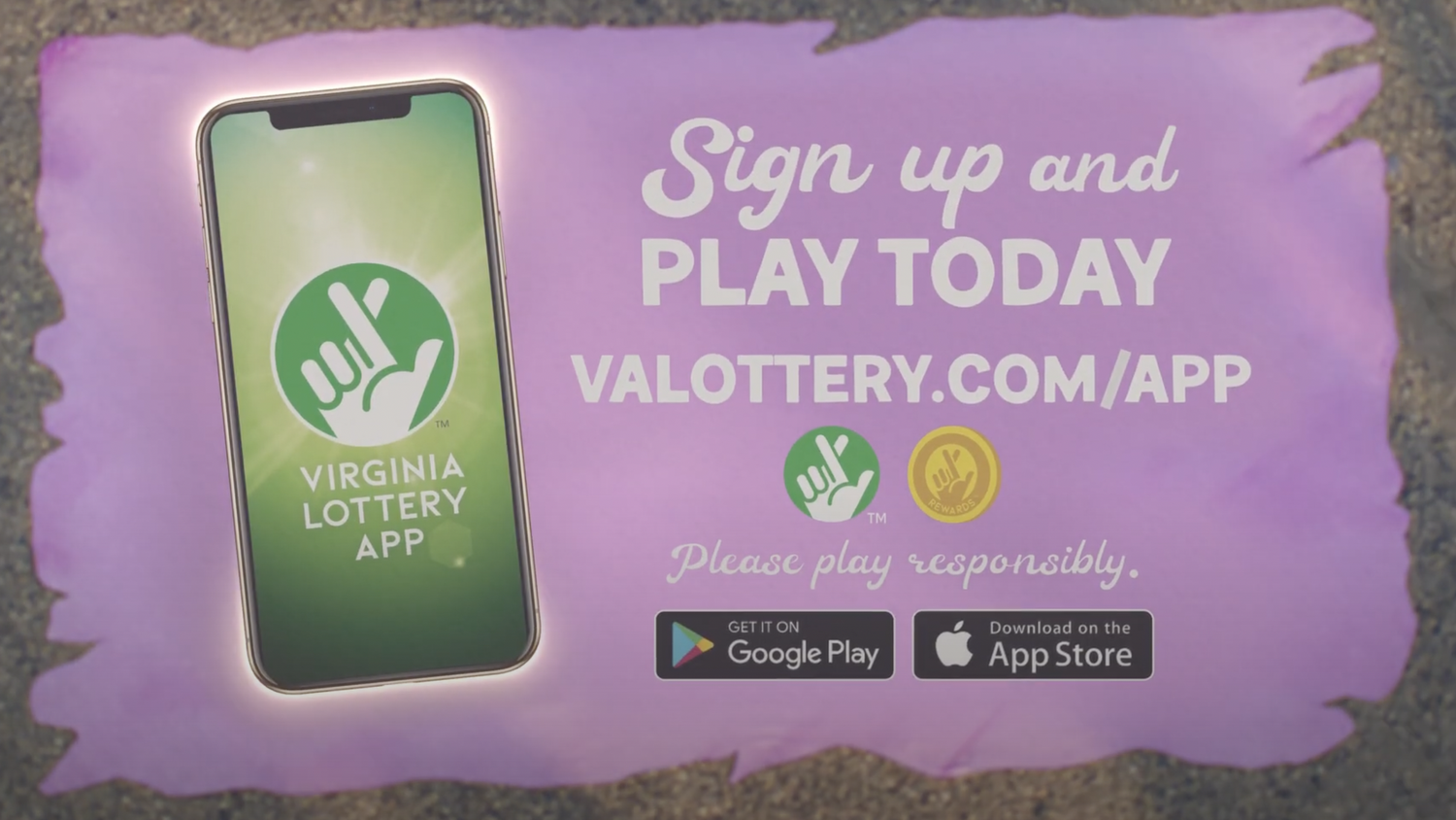 "Shine On"
Virginia Lottery
