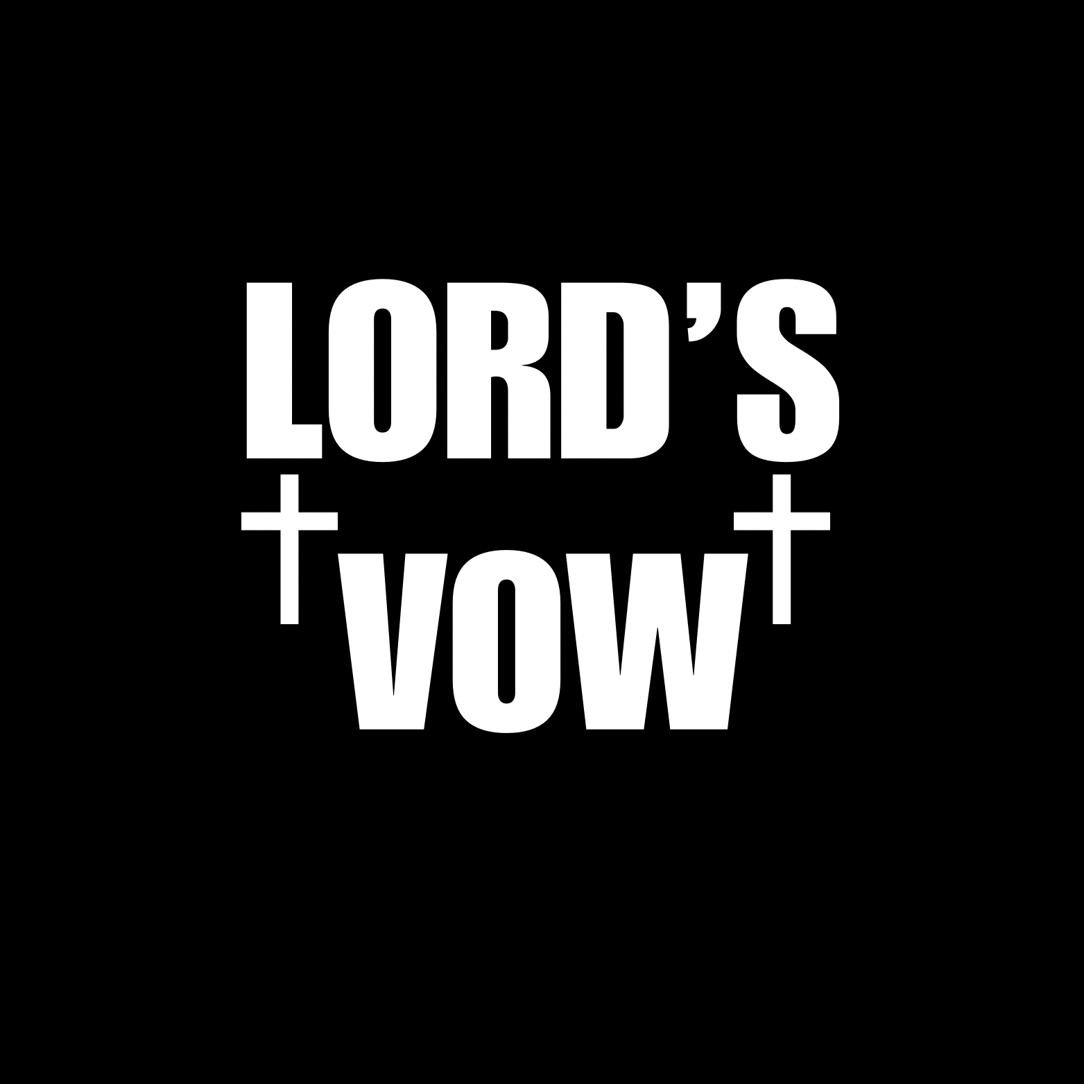 LORD'S VOW