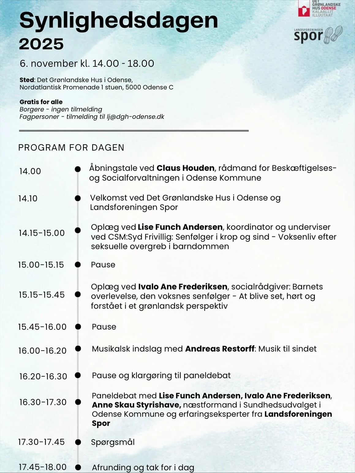 🩵 Synlighedsdagen 2025-imut peqataagit 🩵

November-ip arferngani nal. 14:00-18:00 Kalaallit Illutaanni
Synlighedsdag ukkatarilerpaa kinguaassiutitigut atornerlunneqareernerup kingorna kingunerlutitsinerit - saqqummiisoqassaaq, oqallissaaruteqassaaq