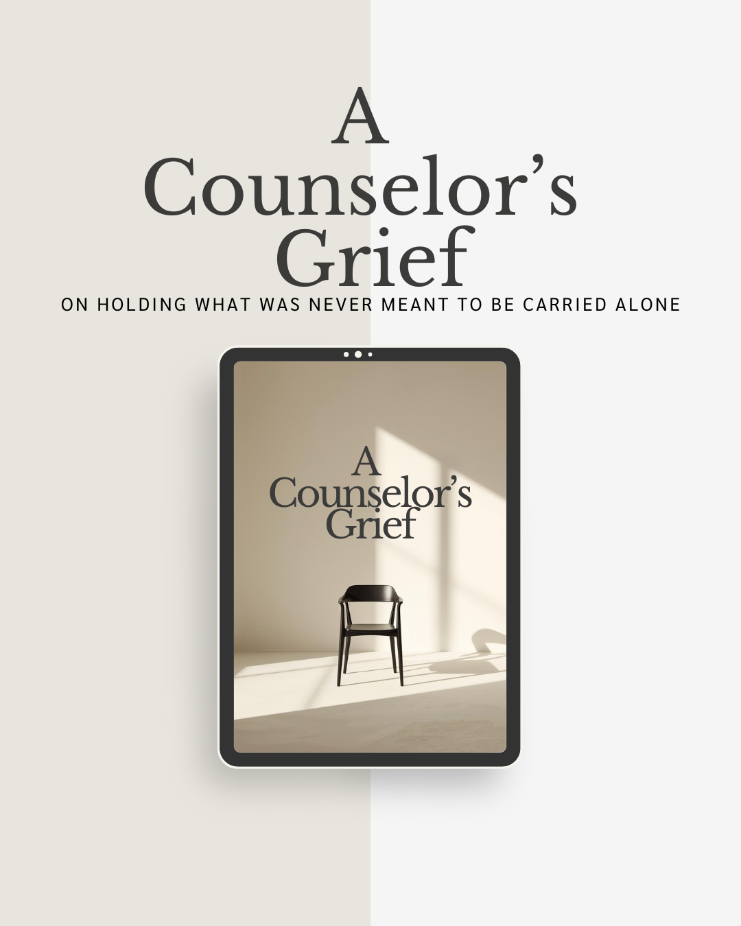 A Counselor's Grief
