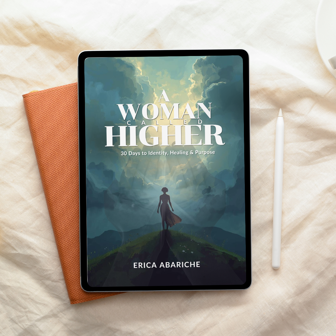A Woman Called Higher: 30 Day Devotional