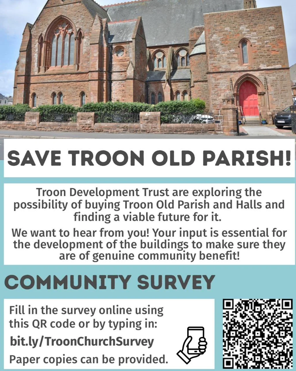 We have a survey for you!
Please take the time to fill it in
If you need a paper copy contact us
https://bit.ly/troonchurchsurvey