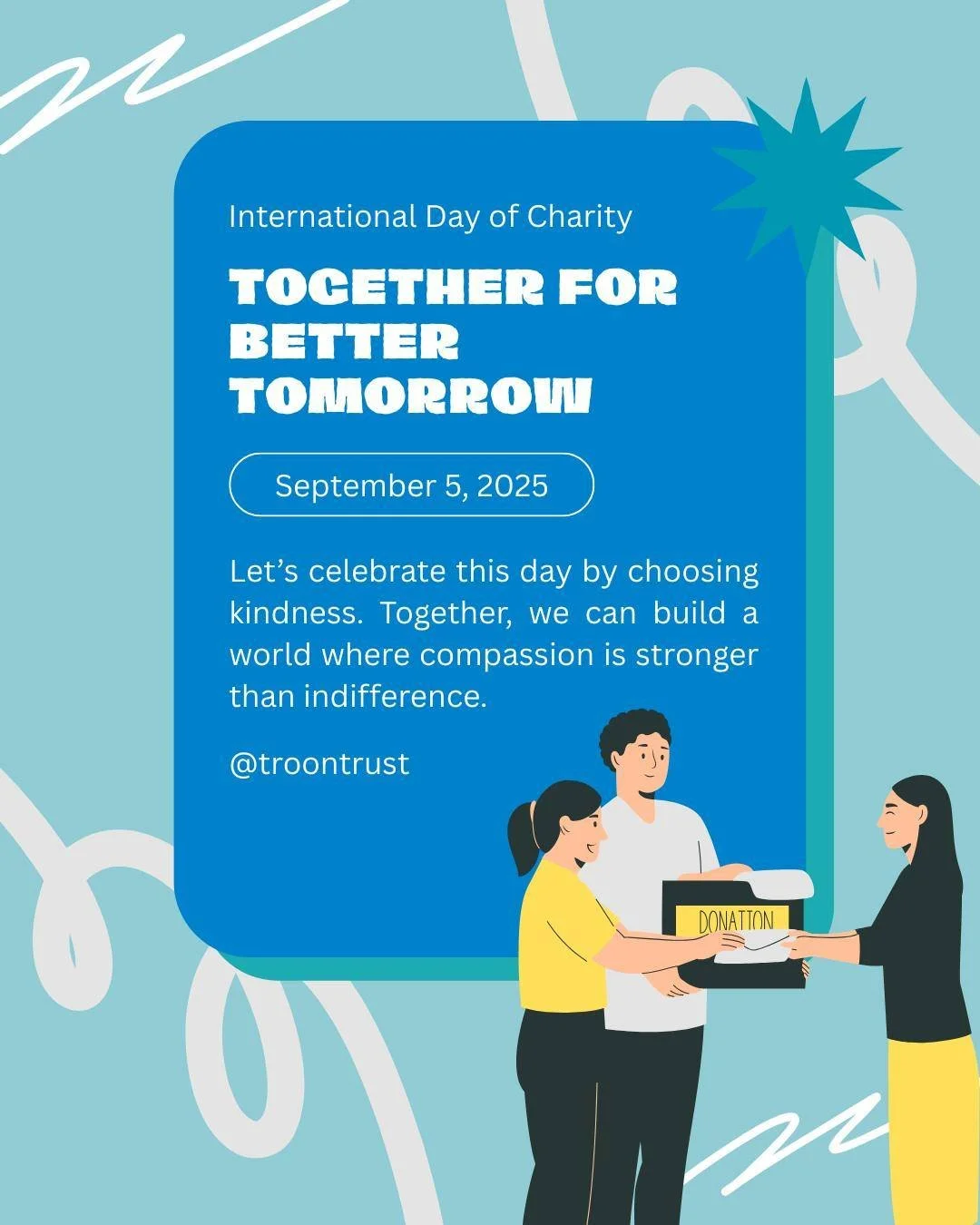 πβ¨ International Day of Charity – September 5th, 2025 β¨π
Today’s all about kindness, compassion, and working together for a better tomorrow π
Here at Troon Development Trust, we’re proud to be part of a community that looks out