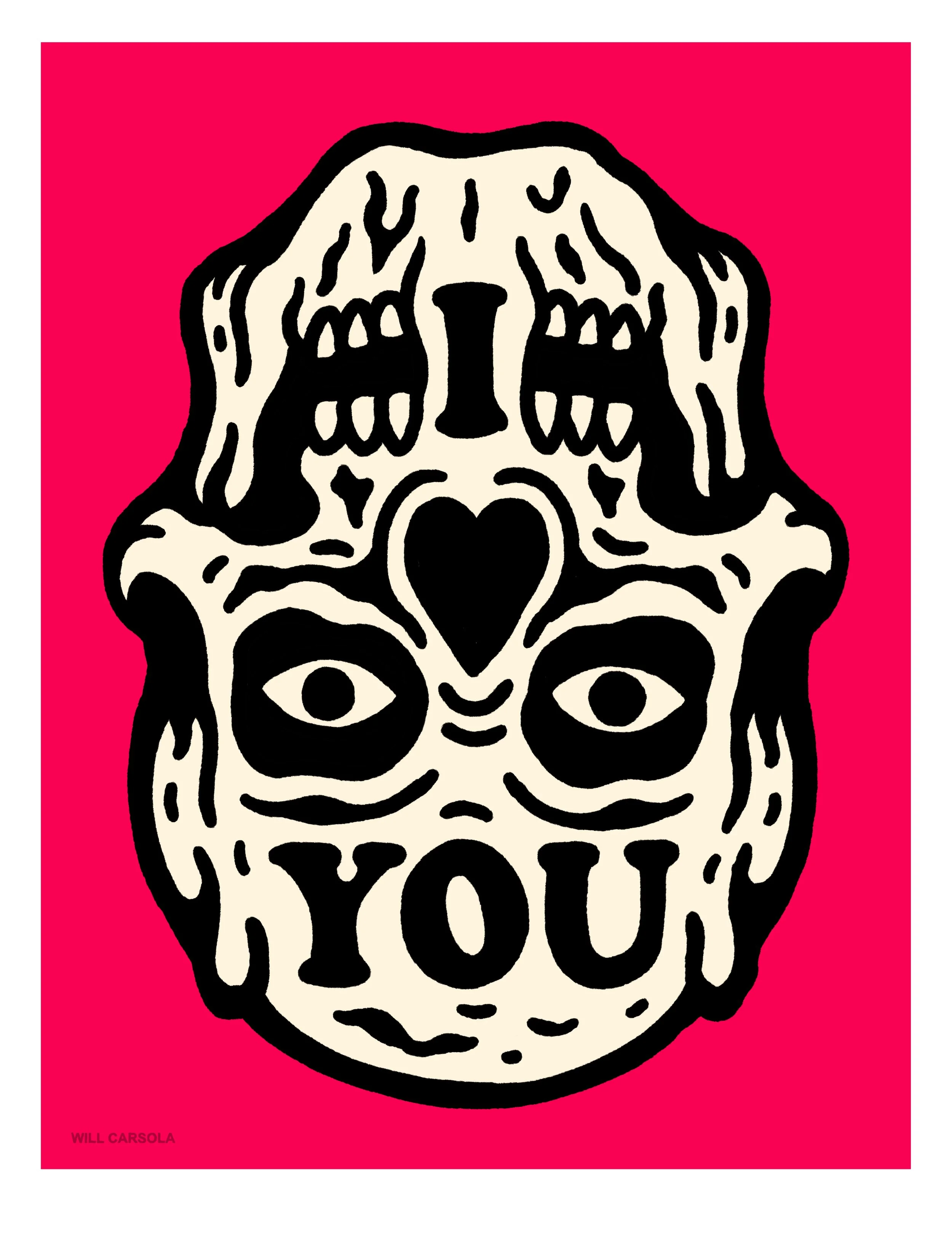 "I Love You Skull"  Giclee Print 17 x 22