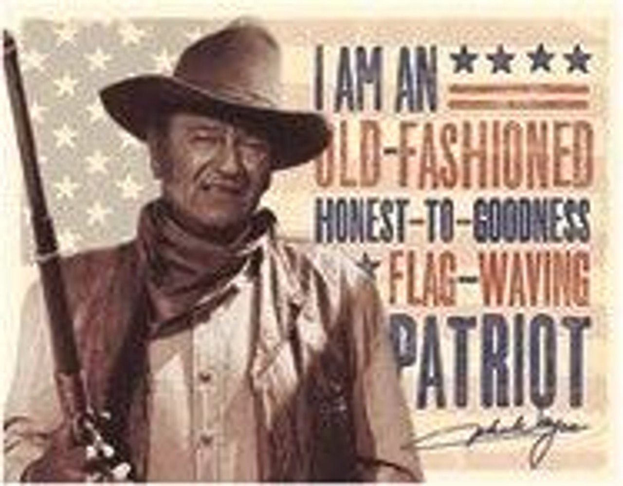 John Wayne - Patriot TIN SIGN.jpg