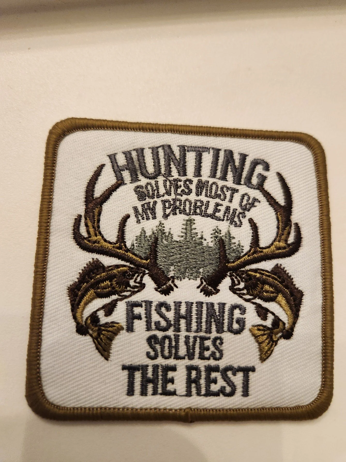 Z1645 - HUNTING SOLVE MOST PROBLEMS FISHING SOLVES THE REST.jpg