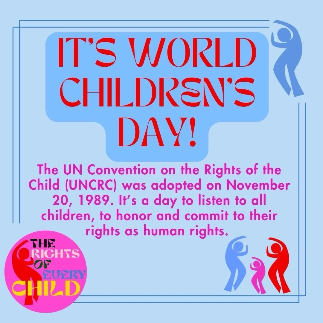 IT&rsquo;S WORLD CHILDREN&rsquo;S DAY!
The UN Convention on the Rights of the Child (UNCRC) was adopted on November 20, 1989. It&rsquo;s a day to listen to all children, to honor and commit to their rights as human rights. Join us.