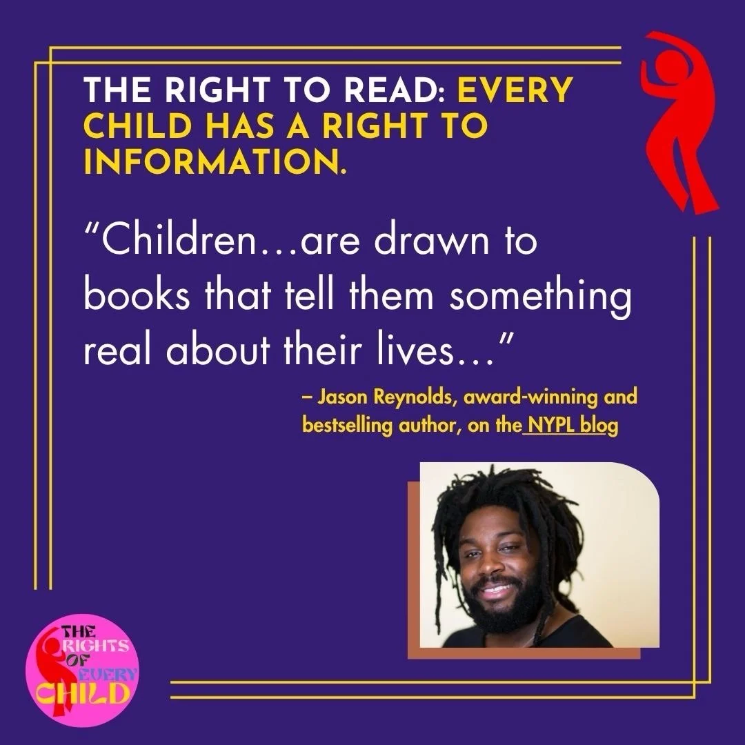 Several rights from the UN Convention on the Rights of the Child support a child&rsquo;s right to read (and libraries for library week!). Next up, Article 17, which we adapted to &ldquo;Every child has a right to information.&rdquo; From author Jason
