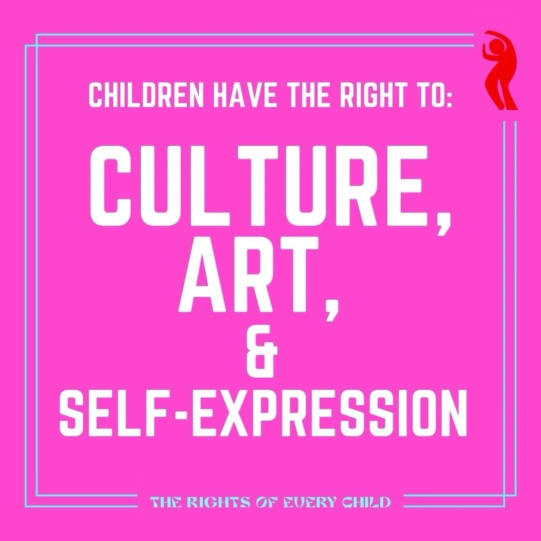 Every child has a right to culture, art, and self-expression. Because they are entitled to rights. And because those rights are guaranteed in the United Nations Convention on the Rights of the Child, which all 196 UN member countries have signed.  We