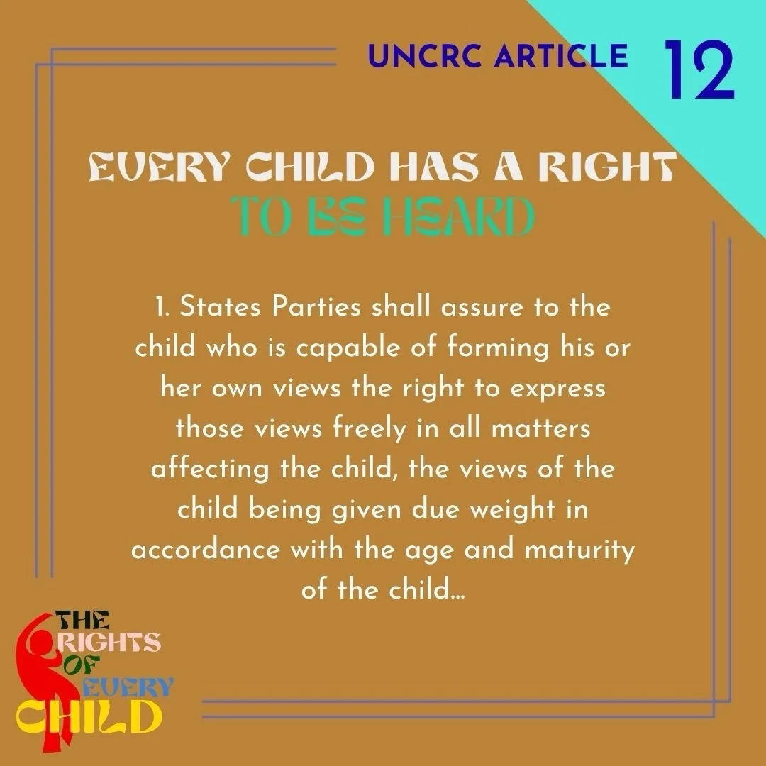 We distilled Article 12 from the UN Convention on the Rights of the Child to: &ldquo;Every child has a right to be heard.&rdquo; Here it is in part along with a quote from the artist of the piece on this right.
 
1. States Parties shall assure to the