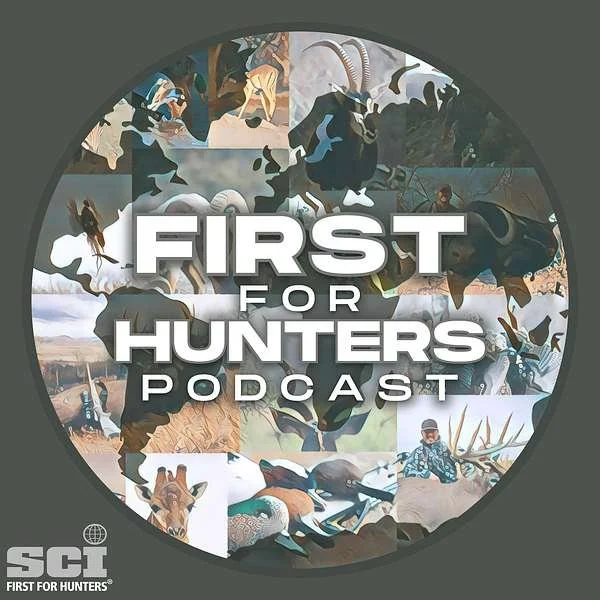 Podcast: First For Hunters Podcast