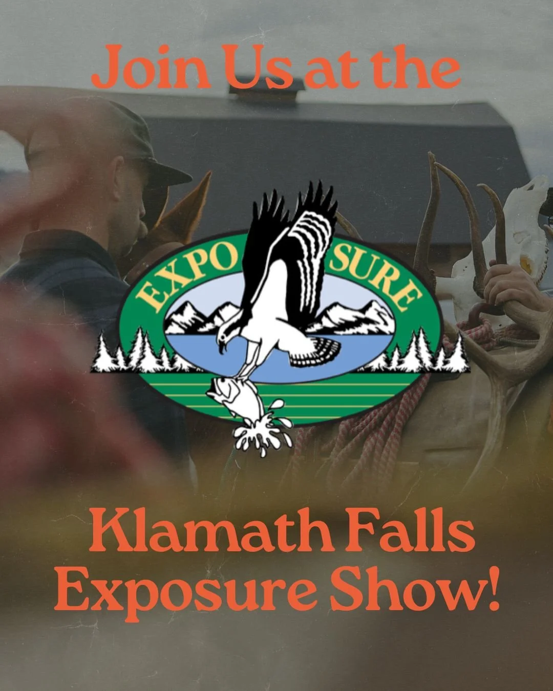 Join Us at the Klamath County Exposure Sports Show!

We'll be at the Klamath County show from March 14-16, 2025, operating daily from 9:00 AM to 5:00 PM. Visit our booth to discover how your hunting practices can help with wildlife conservation!

Cli