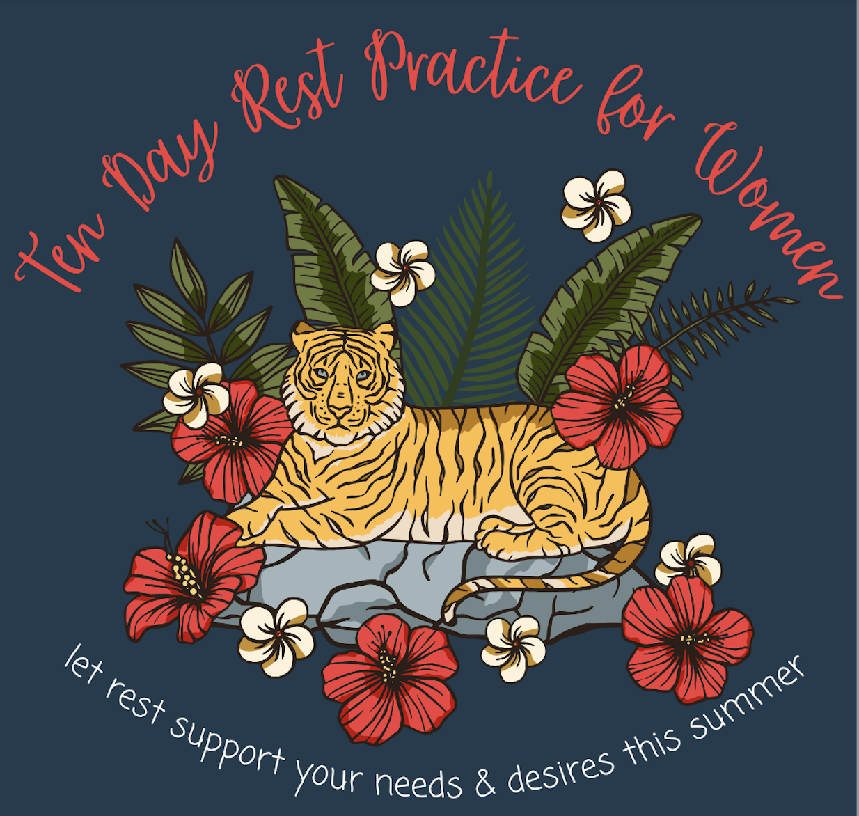Ten Day Rest Practice for Women (virtual & self led)