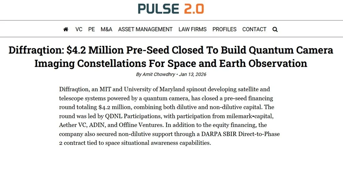 Pulse 2.0: Diffraqtion: $4.2 Million Pre-Seed Closed To Build Quantum Camera Imaging Constellations For Space and Earth Observation