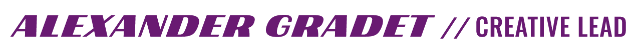 ALEXANDER GRADET // creative lead