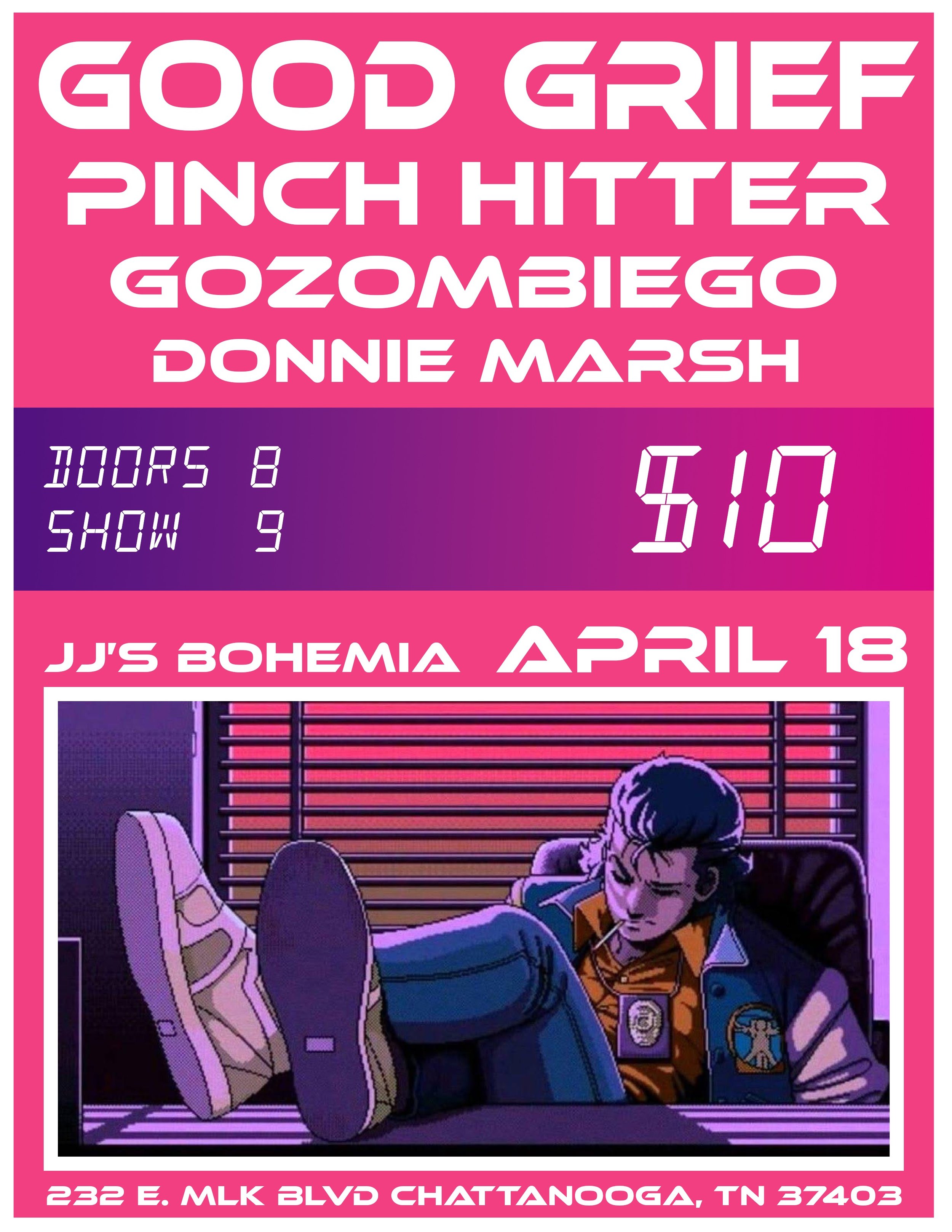 JJ's Bohemia with Good Grief, Pinch Hitter, and GOZOMBIEGO