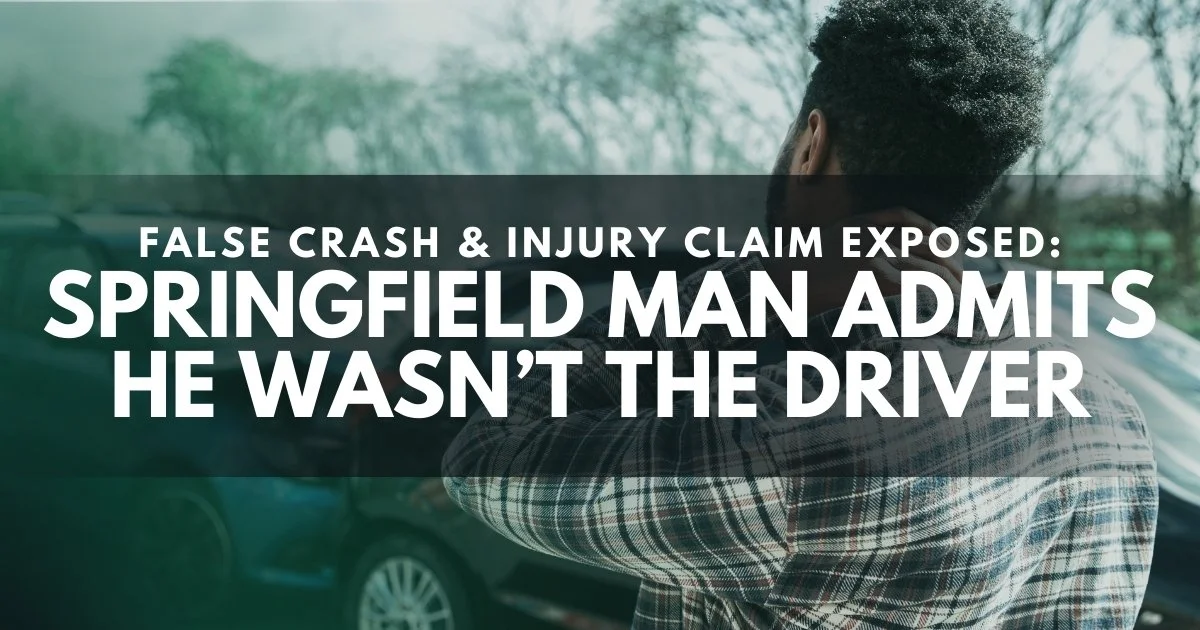 Springfield Man Charged with Staging Liberty Mutual Insurance Claim