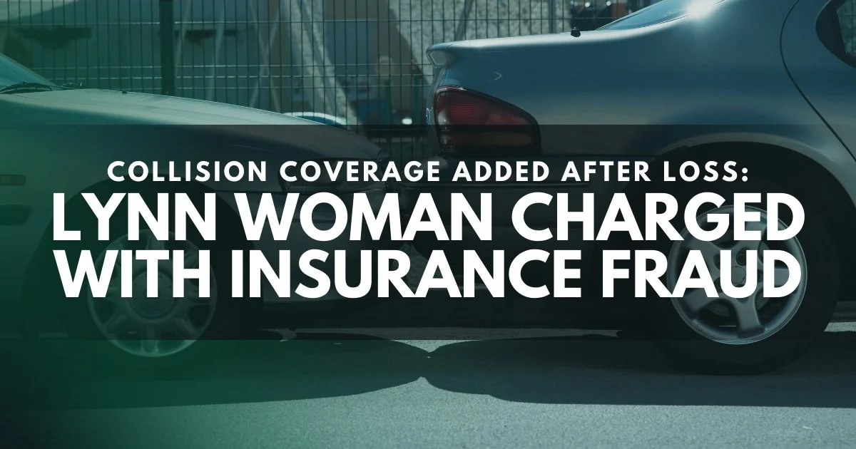 Lynn Woman Charged After Admitting She Lied About Crash to Get Claim Paid