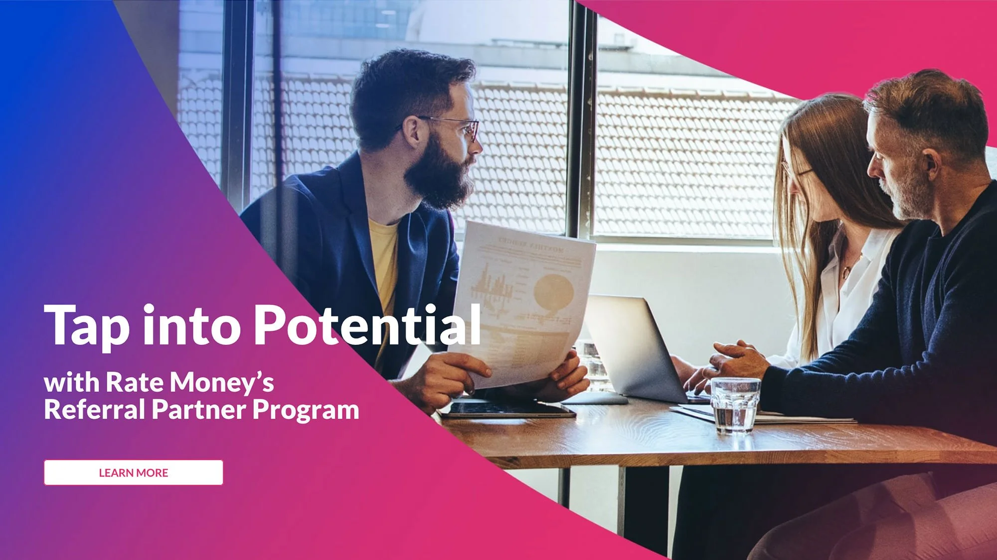 Three people seated at a table in a discussion, with a laptop and documents, promoting Rate Money's Referral Partner Program.