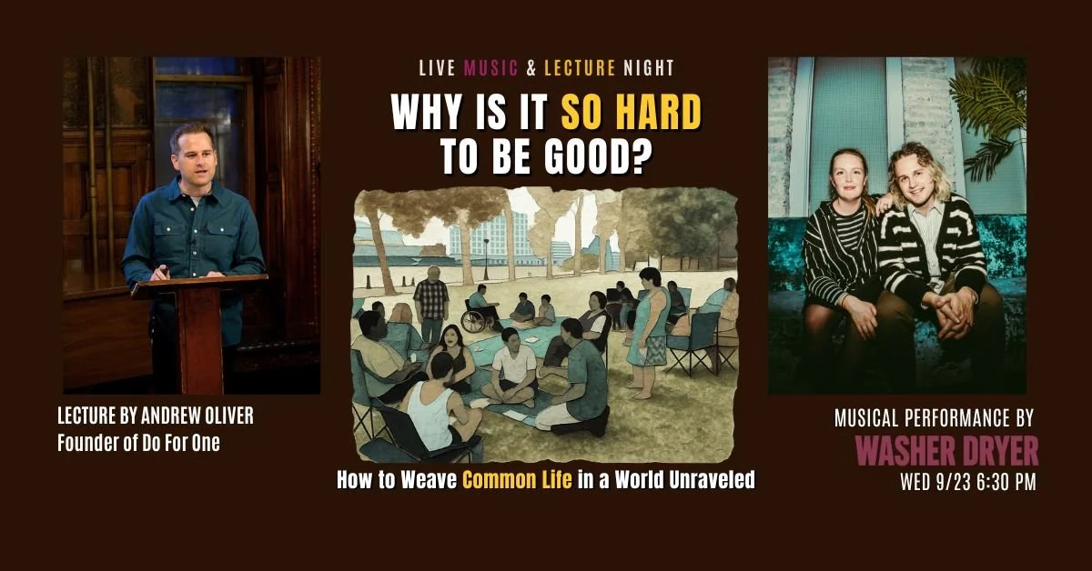 Live Music & Lecture Night: Why is it so hard to be good?