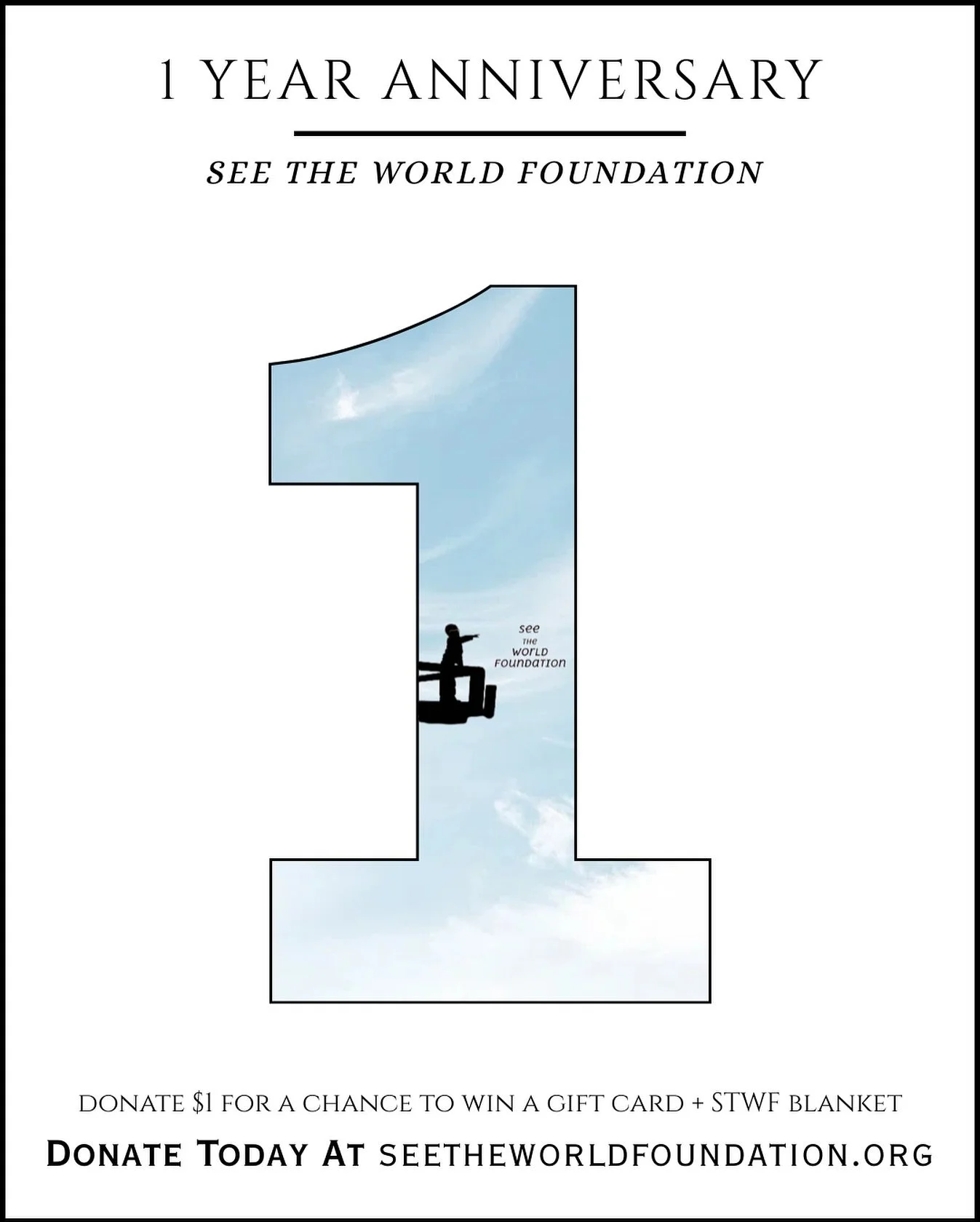 We are celebrating ONE YEAR of See The World Foundation!

To mark this milestone, we are launching our first ever $1 to See The World raffle.
Donate just $1 at seetheworldfoundation.org for a chance to win a $35 gift card and a STWF blanket.

This ra