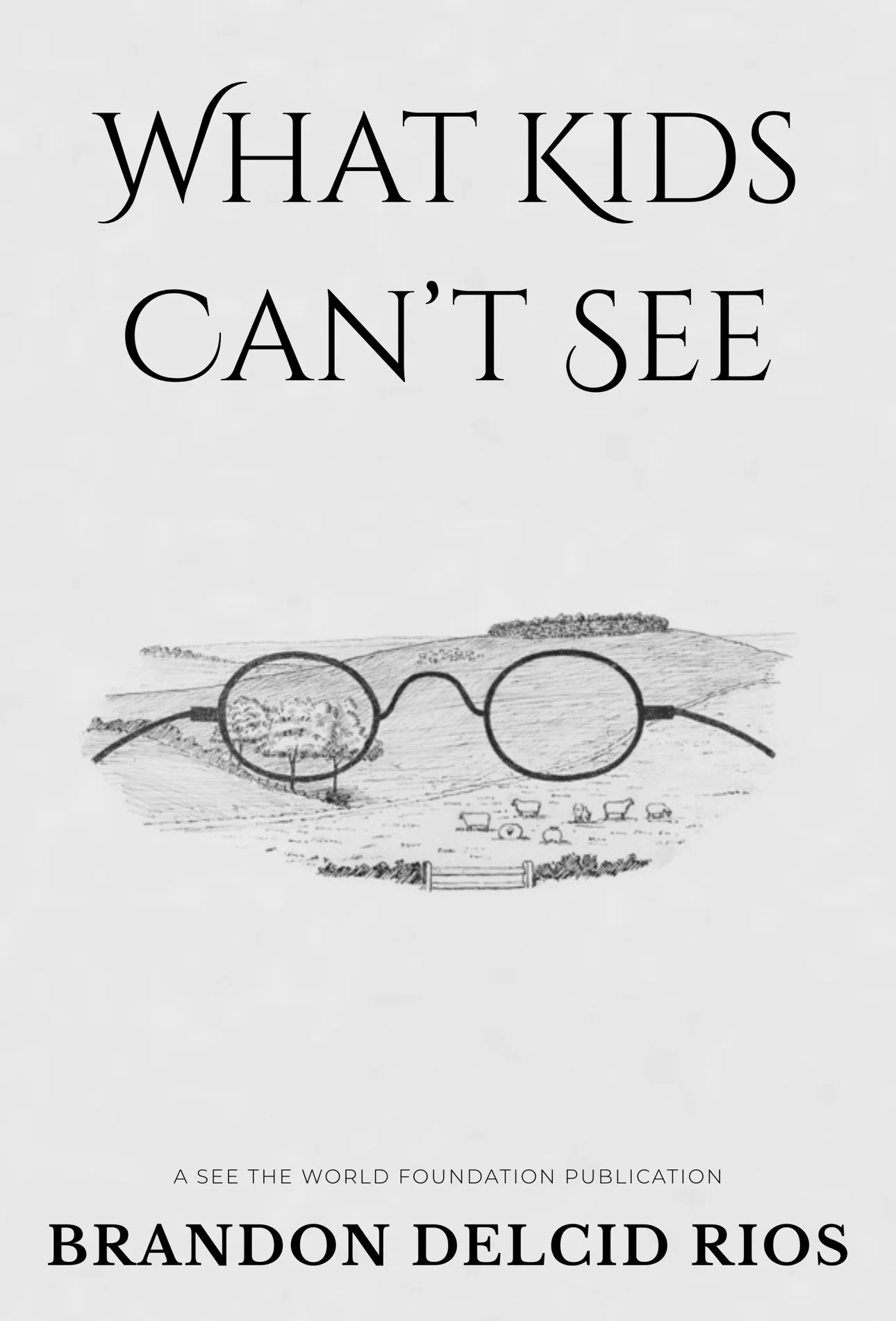 What Kids Can't See - Exploring Childhood Vision Challenges