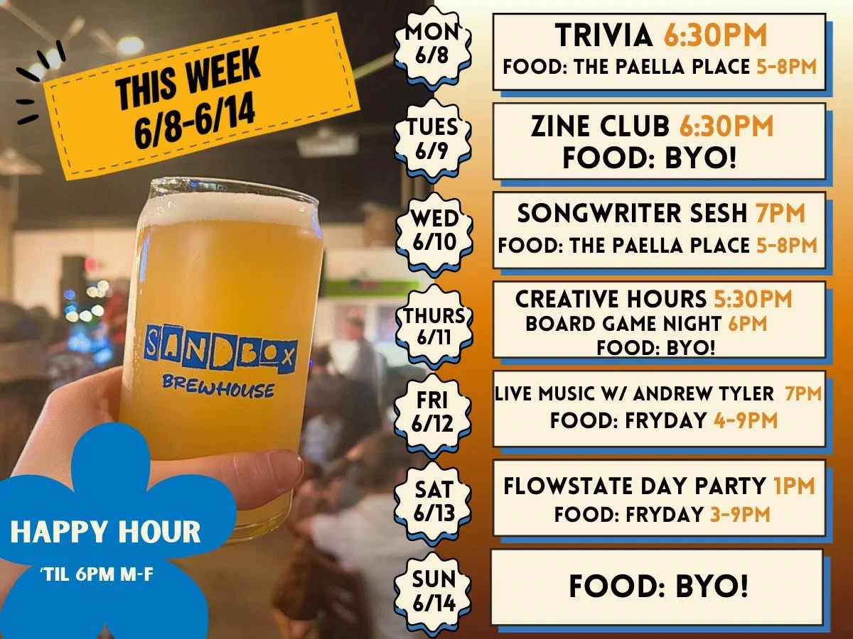 This week at Sandbox! 

Monday 6/8:
Trivia signups start at 6:30 PM 
@thepaellaplace serving out back 5-8 PM 

Tuesday 6/9:
Zine Club w/ @samforfrederick 6:30 PM 
BYO Food! 

Wednesday 6/10:
Songwriter Sesh w/ @kendemith 7 PM BYO
@thepaellaplace serv