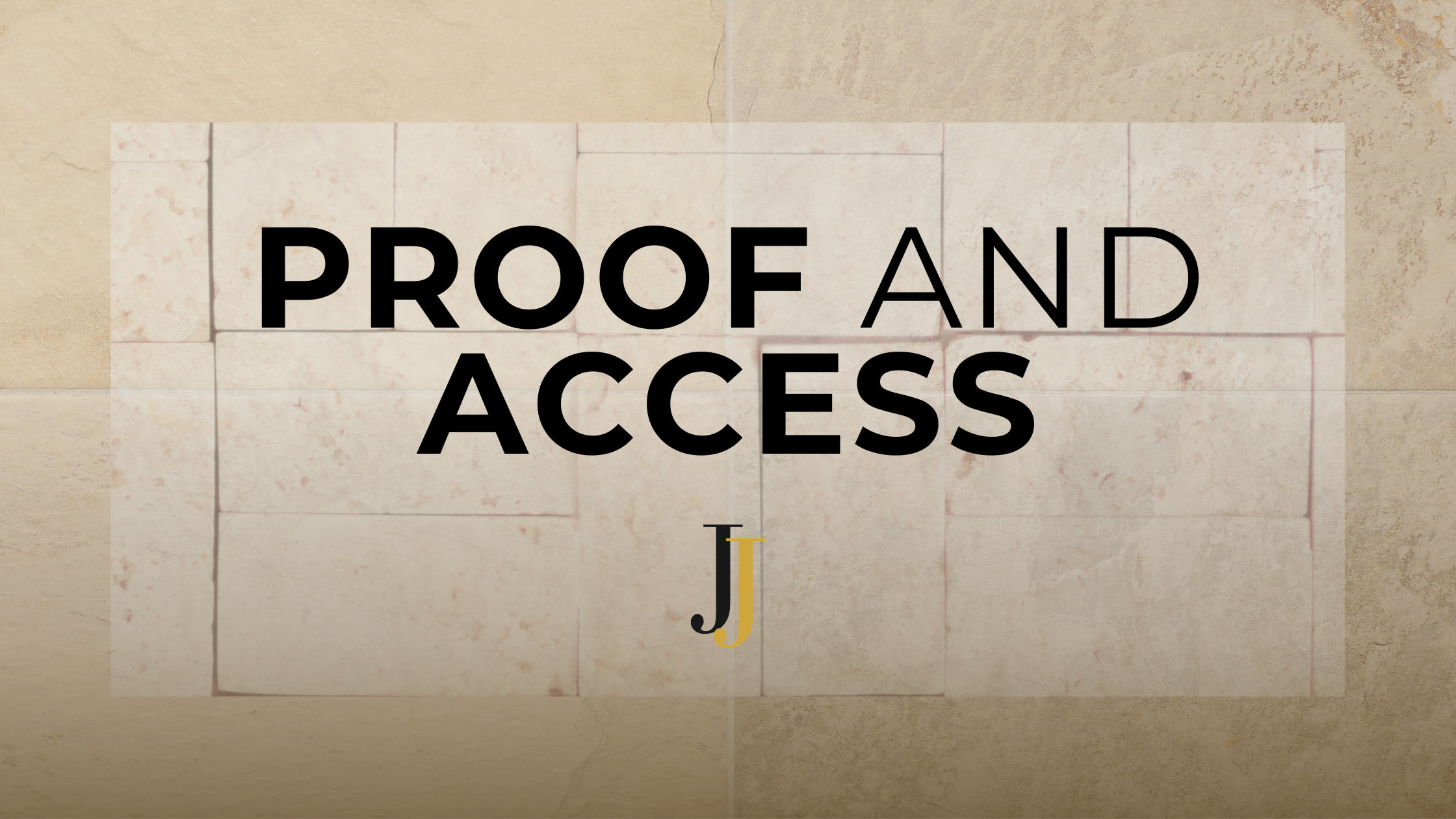 Proof &amp; Access