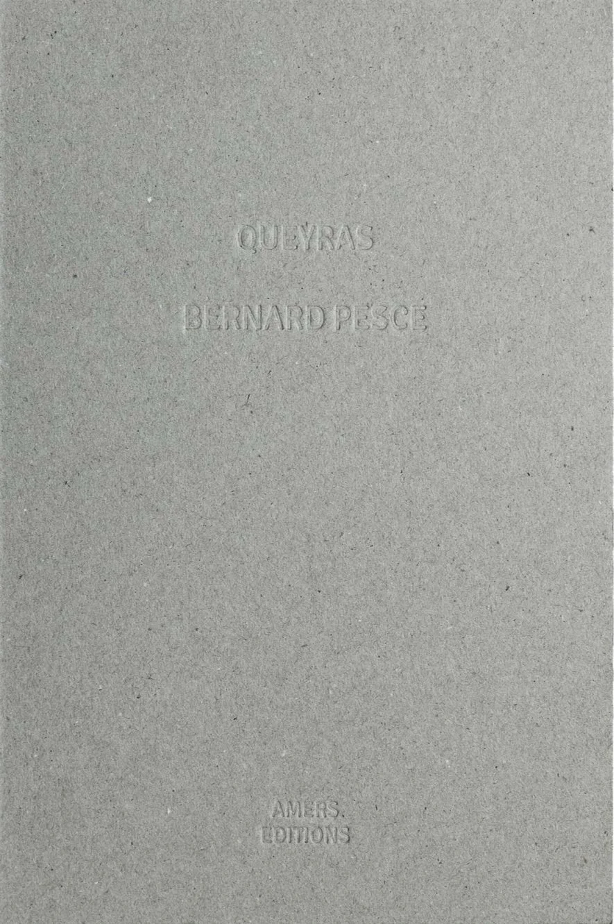 Queyras - Bernard Pesce (Edition spéciale II)
