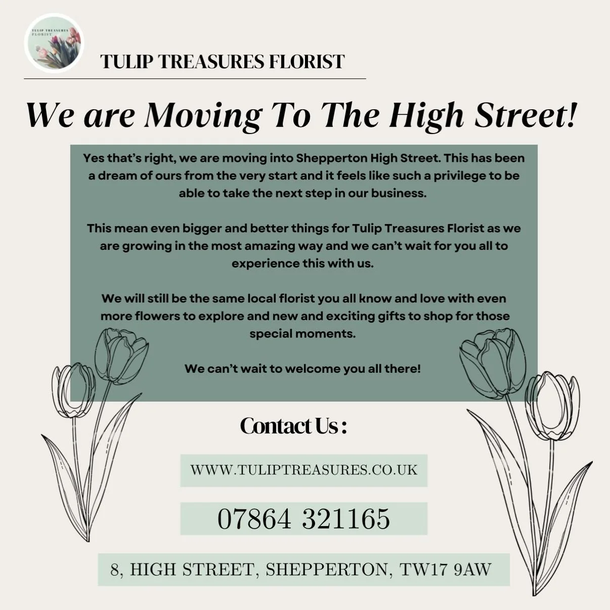 BIG NEWS !! We're thrilled to announce our move to Shepperton high street! 

#highstreet #newshop #highstreetflorist #shepperton #florist #flowers #surrey #tuliptreasures