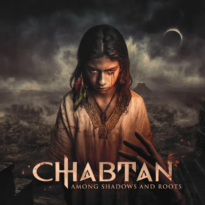 CHABTAN - AMONG SHADOWS AND ROOTS