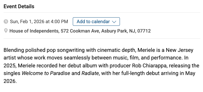 Screenshot of event details for a music event at the House of Independents in Asbury Park, NJ, featuring artist Meriele, scheduled for February 1, 2026.
