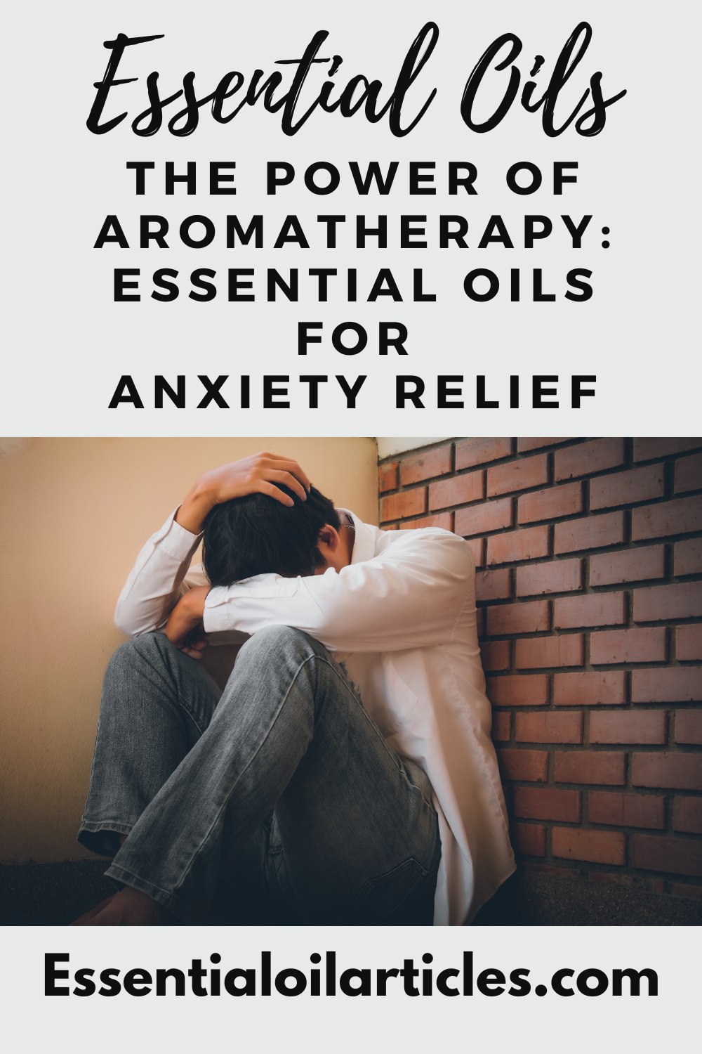 The Power of Aromatherapy: Essential Oils for Anxiety Relief