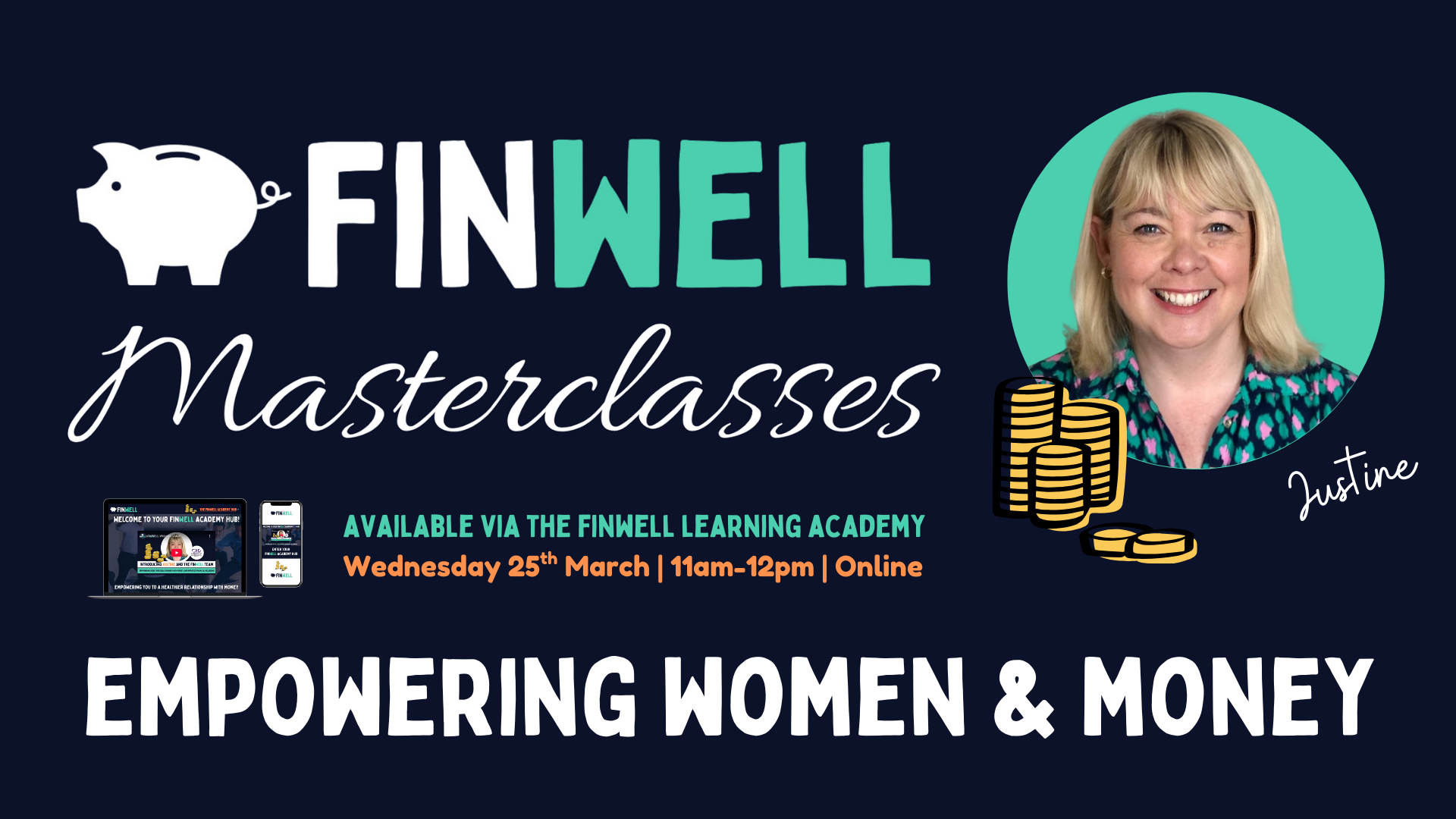 EMPOWERING WOMEN &amp; MONEY | Thursday 26th MARCH | 11AM-12Pm