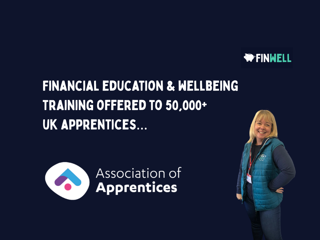 Financial Education &amp; Wellbeing Training offered to 50,000 UK Apprentices…