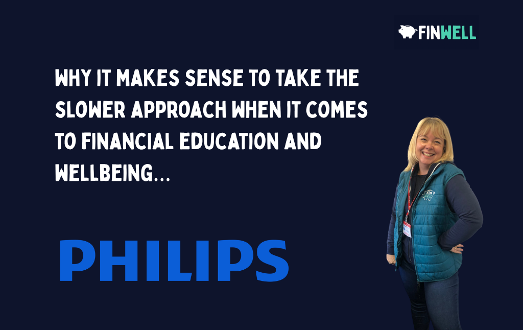 Philips choose FinWELL for workplace financial education and wellbeing training…