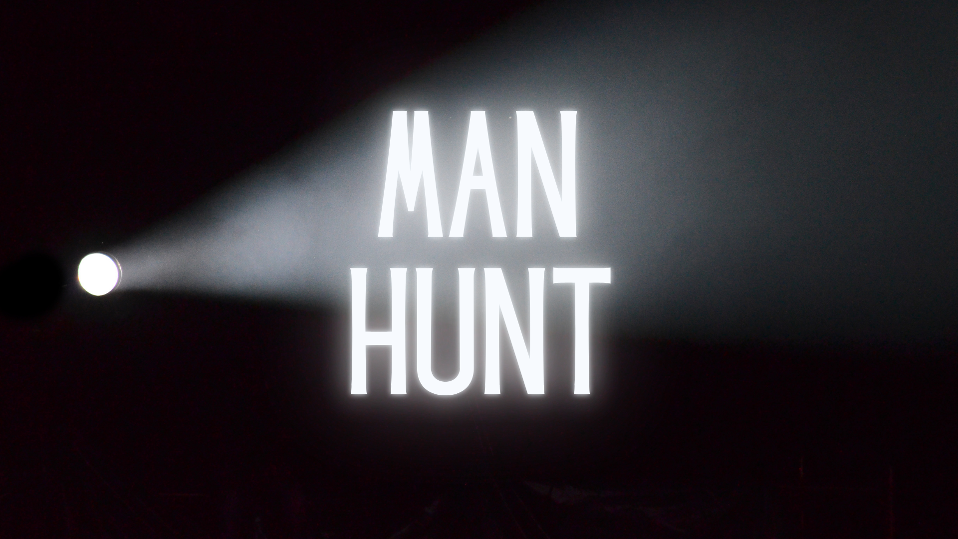 Man Hunt
