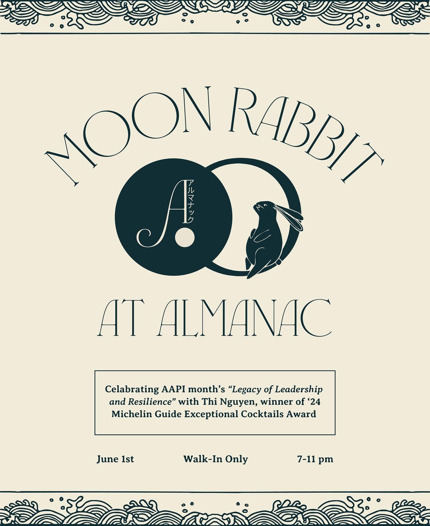 Join us at Almanac on June 1st for our collaboration with Moon Rabbit, a special AAPI Heritage Month celebration &ldquo;Legacy of Leadership and Resilience&rdquo; with award-winning Thi Nguyen, winner of the 2024 Michelin Guide Exceptional Cocktails 