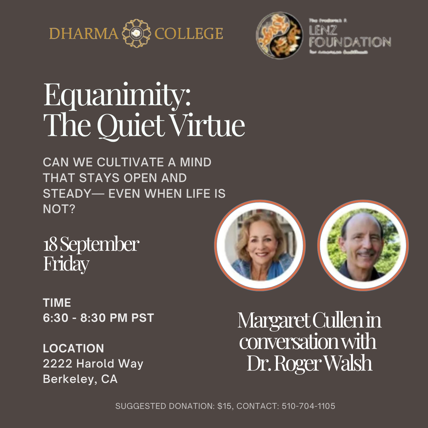 Equanimity: The Quiet Virtue (at Dharma College)