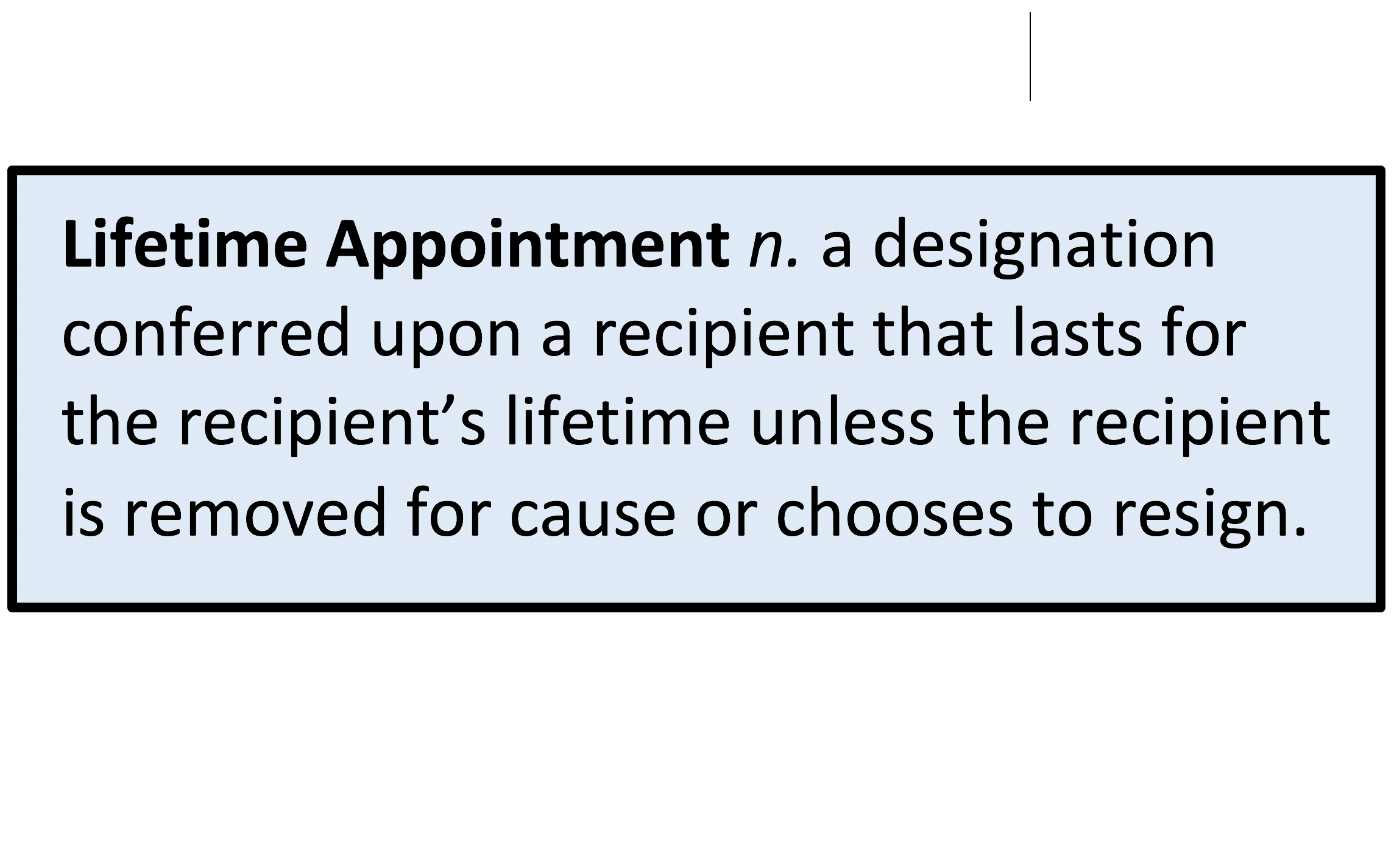 Lifetime Appointments