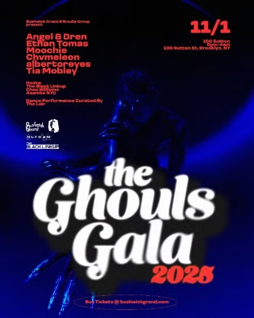 The Ghouls Gala @ 100 Sutton