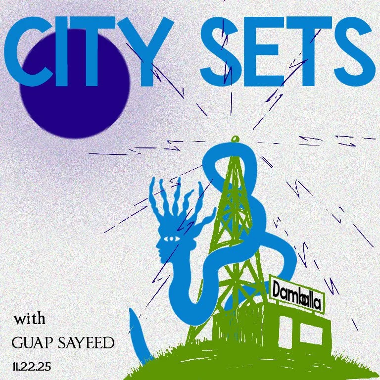 City Sets w Guap Sayeed
