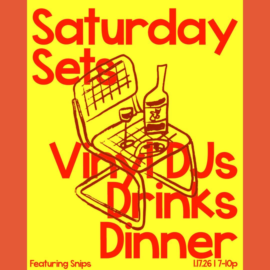 Saturday Sets w Snips