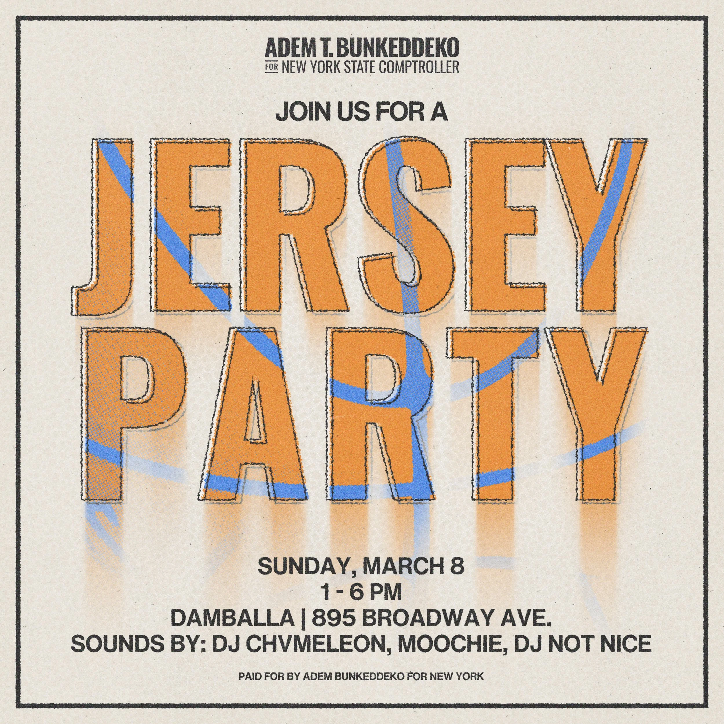 Jersey Party + Adem Bunkeddeko