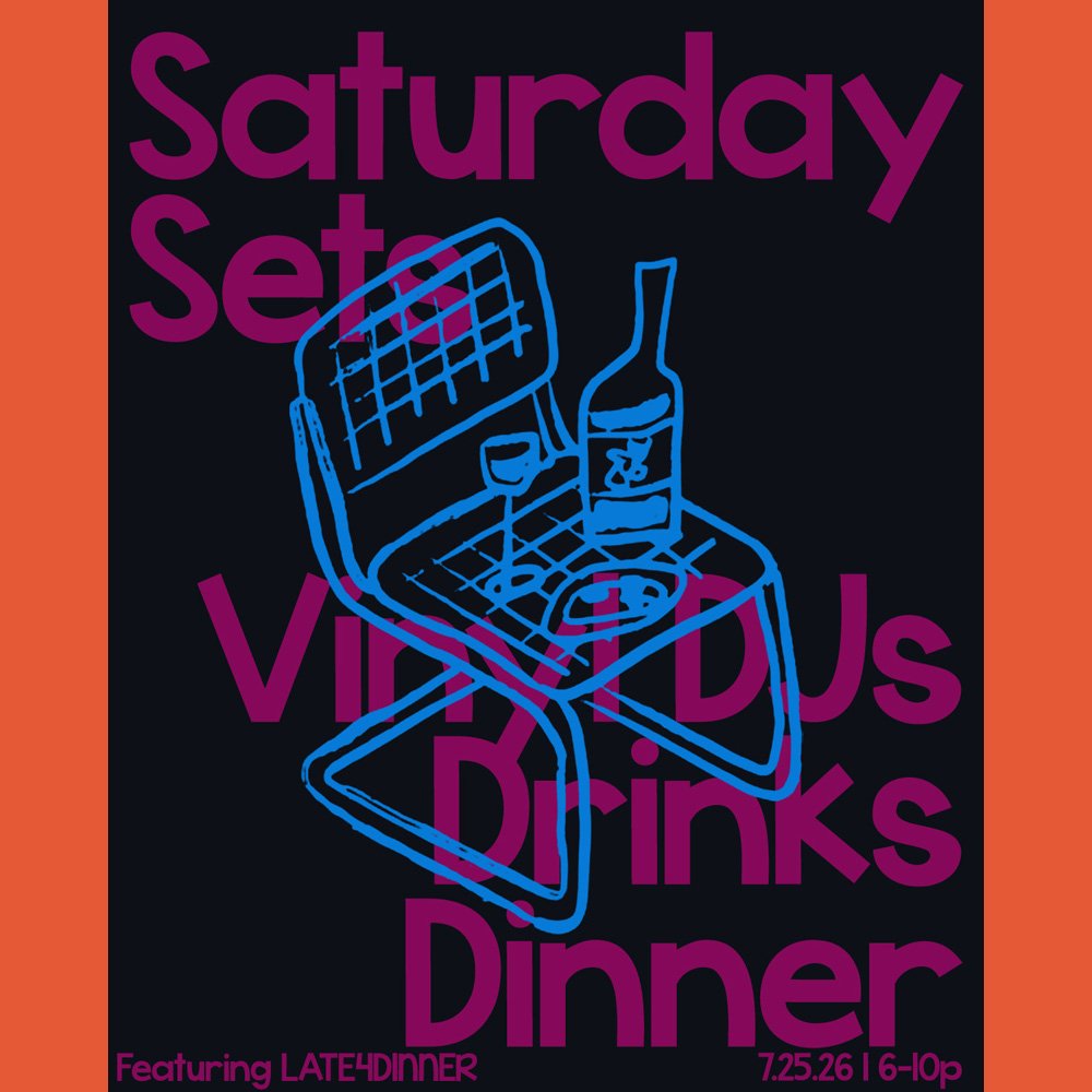 Saturday Sets w Late4Dinner