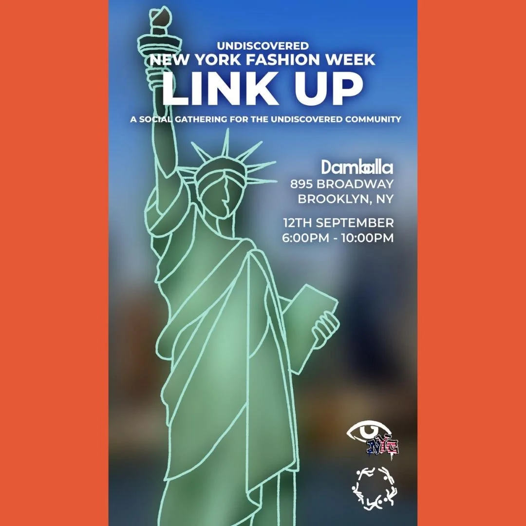 UNDISCOVERED NYFW Link Up