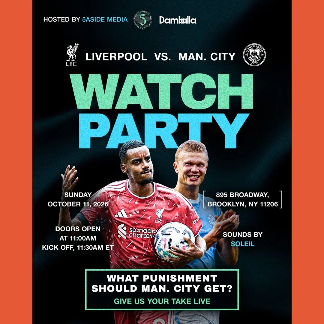 Liverpool v Manchester City w/ 5ASIDE