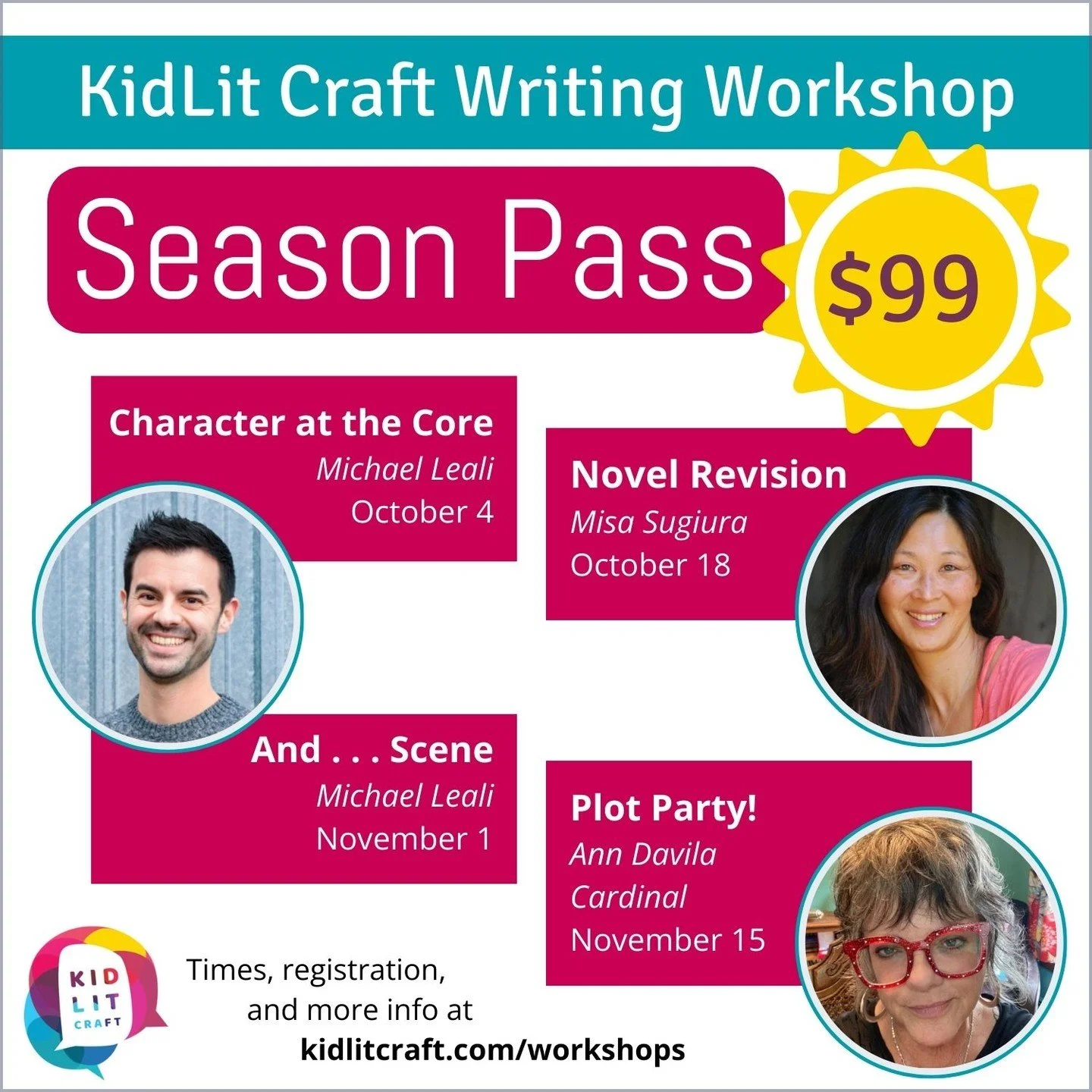 Announcing: KidLit Craft Fall Workshops!

Join us for some deep dives into craft:

Character at the Core: Developing Plot by Exploring Character
with Michael Leali
OCTOBER 4
10-11:30am Pacific/1-2:30pm Eastern

Novel Revision: Top to Bottom and Scene