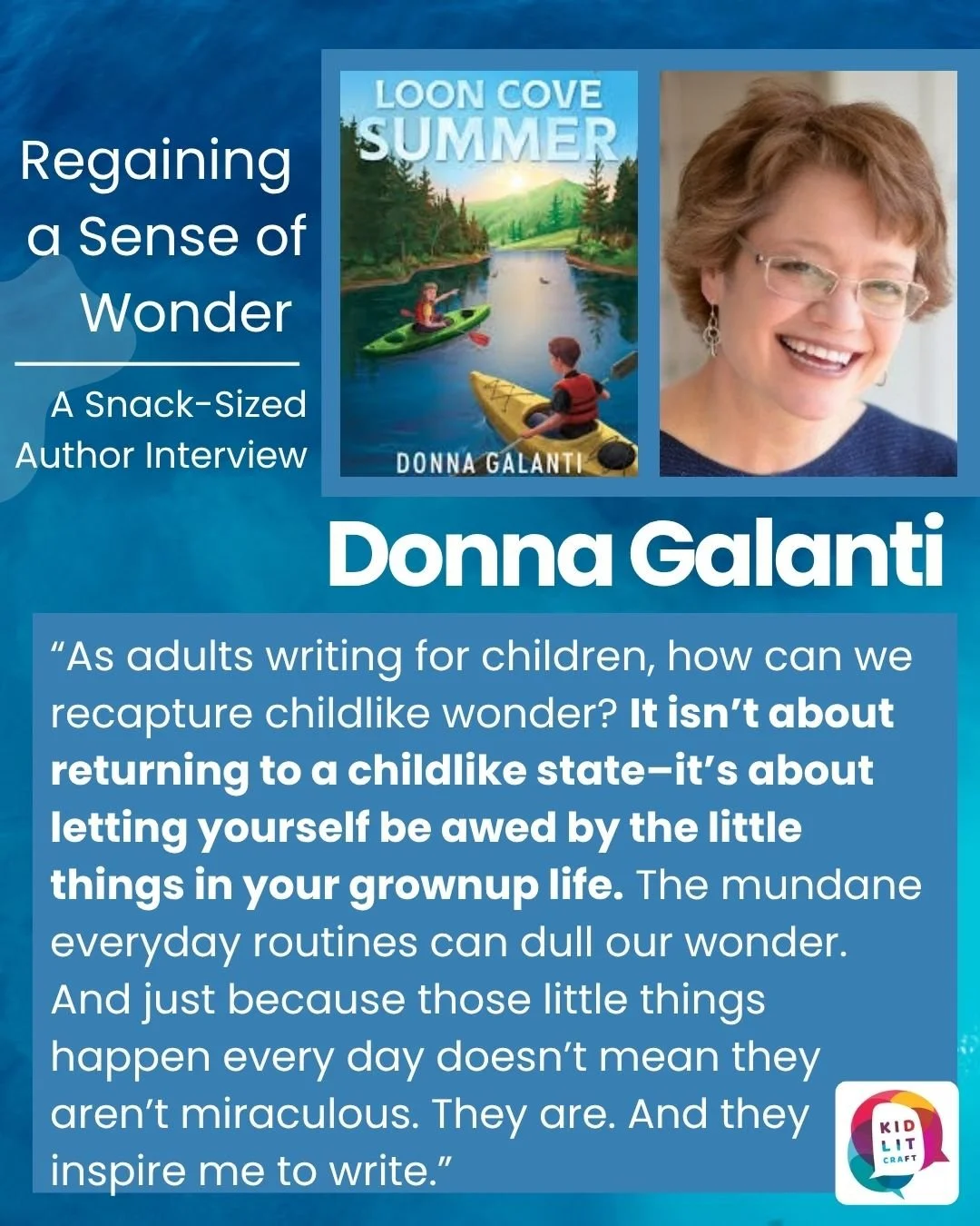 Struggling with writer's block? Feeling uninspired to keep writing? In our Snack-Sized Author Interview, @donnagalanti (&quot;Loon Cove Summer&quot;) offers some words of advice: seek out the wonder you had for the world as a child. Donna covers craf